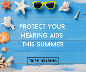 Summer Hearing Aid Guide