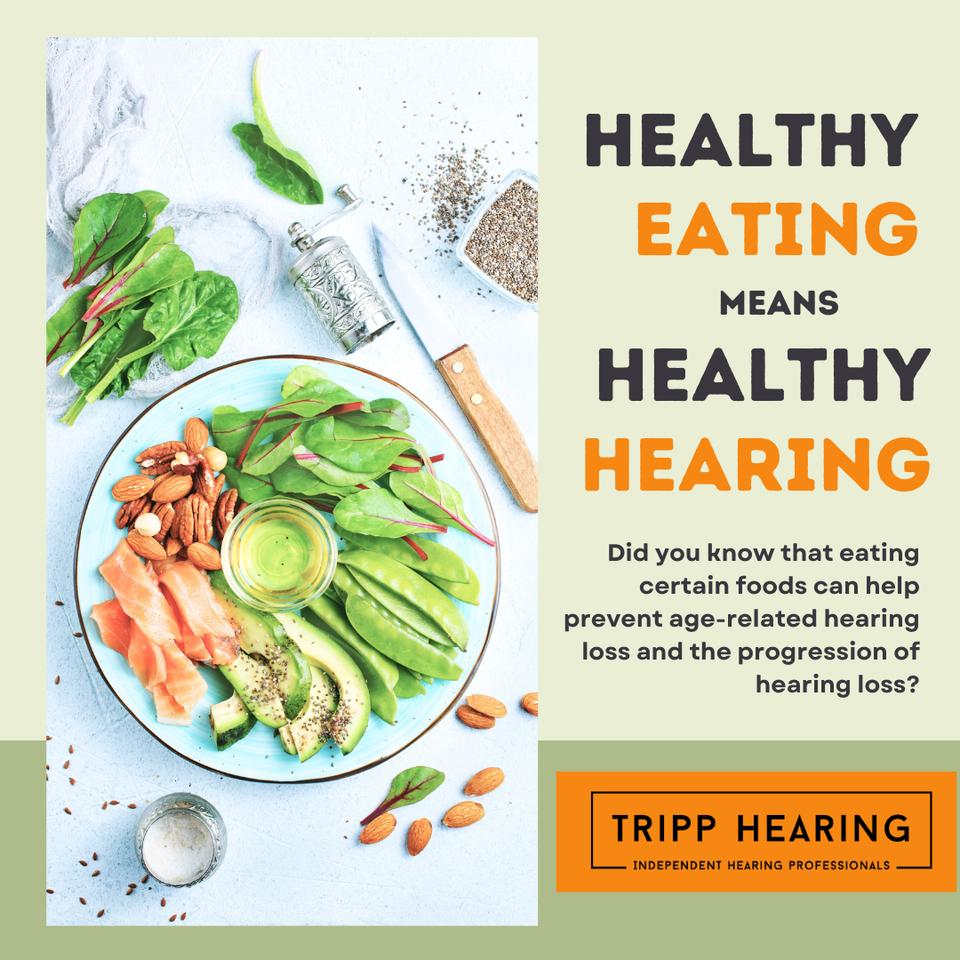 Eat your way to healthy hearing!